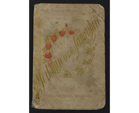 1898 Northern Union Rugby Menu at Bradford, Yorkshire v Lancashire: Heavily worn and darkened and with some sellotaping to sp