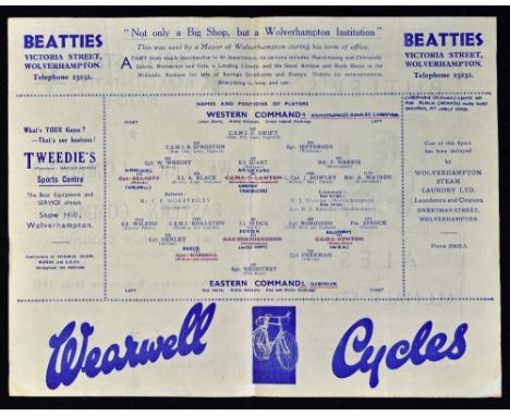 At Molineux 1945 Western Command v Eastern Command 26 September kick off 3.00pm, Army Star representative match, 4 pager. Tea