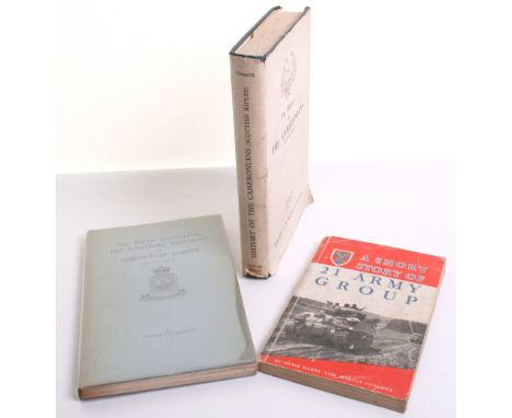 The History of The Cameronians (Scottish Rifles) Volume III 1933-1946 by Brigadier C N Barclay. Complete with its dust jacket