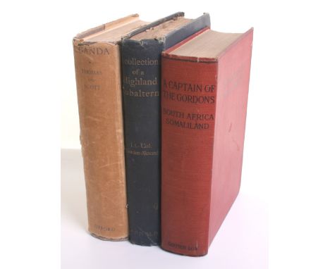 A Captain of the Gordons Service Experiences 1900-1909, by Captain Miller. Complete with the uniform photograph to the inside