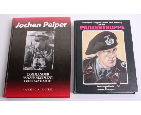 Selection of Books on the German Panzers, including Jochen Peiper Commander Panzer Regiment Liebstandarte by Patrick Agte, Un