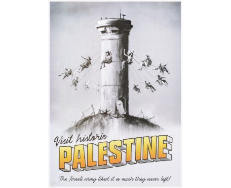 Banksy (British 1974-), 'Visit Historic Palestine', 2018, offset lithograph in colours on paper; sheet: 70 x 50cm ARR