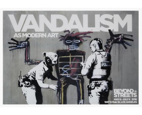 Banksy (British 1974-), 'Vandalism As Modern Art', 2018, offset lithograph, Beyond The Streets Exhibition poster; sheet: 58 x