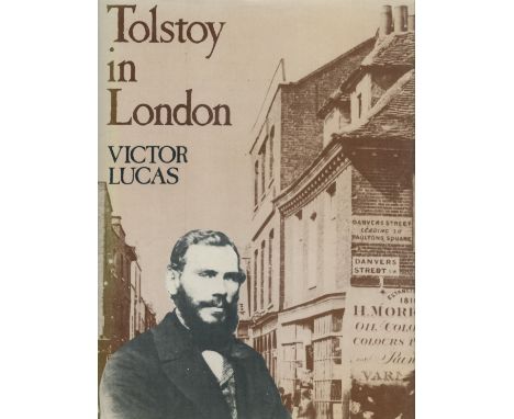 Victor Lucas Signed Book - Tolstoy in London by Victor Lucas 1979 hardback book with 112 pages, Signed by Victor Lucas on the