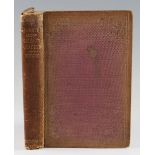 Conway, James – Forays Among Salmon and Deer London 1861 1st edition original binding little worn