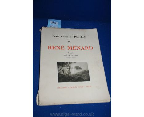 'Peintures et Pastels de René Ménard' (1862 -1930) A Bound Volume of the Artist's Works Published in 1923 by Librairie Armand