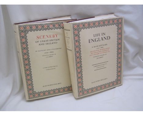 SCENERY OF GREAT BRITAIN AND IRELAND IN AQUATINT AND LITHOGRAPHY 1770-1860 FROM THE LIBRARY OF J R ABBEY: LIFE IN ENGLAND IN 
