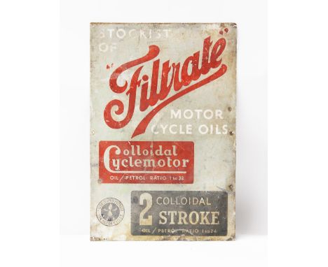 Advertising: An enamel advertising sign 'Stockist of "Filtrate" Motor Cycle Oils', 41cm x 61cm.