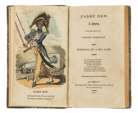 [Clark (A.)] Paddy Hew: A Poem, From the Brain of Timothy Tarpaulin. Whistled by a Sea Lark,, first edition, hand-coloured wo