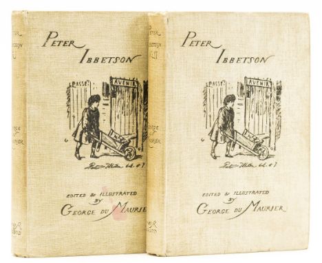 NO RESERVE Hewlett-Dohenny copy.- Maurier (George du) Peter Ibbetson, 2 vol., first English edition, half-titles, plates and 