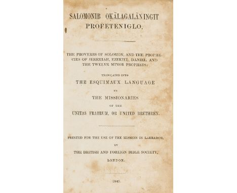 Bible in Eskimo.- Bible, Eskimo. Salomonib Okalagalaningit Profeteniglo. The Proverbs of Solomon and the Prophecies of Jeremi