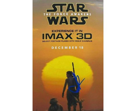 Star Wars - JJ Abrams (Director) - autographed 12x8" promotional poster photograph promoting The Force Awakens. Signed in blu