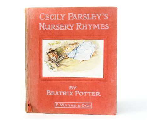 Potter (Beatrix): Cecily Parsley's Nursery Rhymes, First Edition, Warne [1922] half title, colour illustrations, original red