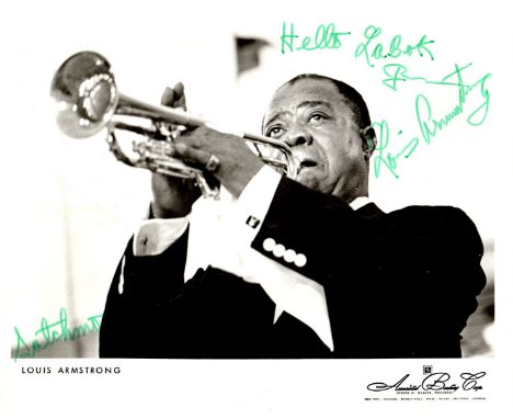 ARMSTRONG LOUIS: (1901-1971) American Jazz Trumpeter. Vintage signed and inscribed 10 x 8 photograph depicting Armstrong in a