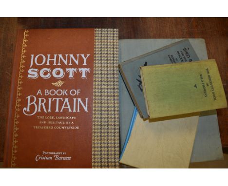 A Book of Britain by Johnny Scott, signed; together with the observer book of wild flowers, the bird book for the pocket, Fol