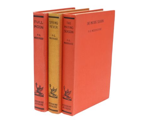 P. G. Wodehouse. Full Moon, first edition, original publishers cloth, London: Herbert Jenkins Ltd, n.d.; Spring Fever, first 