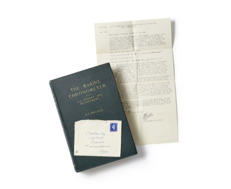 1st edition of Gould's magnum opus with associated Gould correspondenceR.T.Gould, The Marine Chronometer Its History and Deve