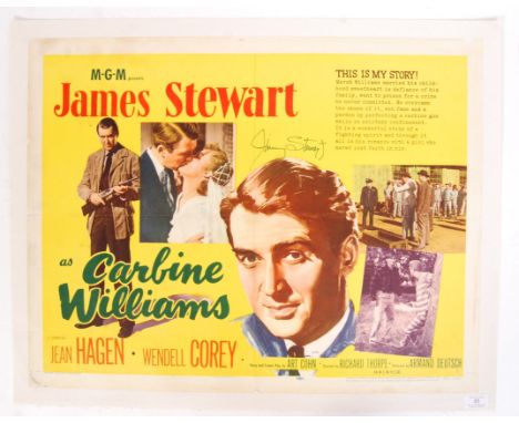 A rare Carbine Williams American release original movie poster c1952 - starring James Stewart, Jean Hagen etc. Autographed by