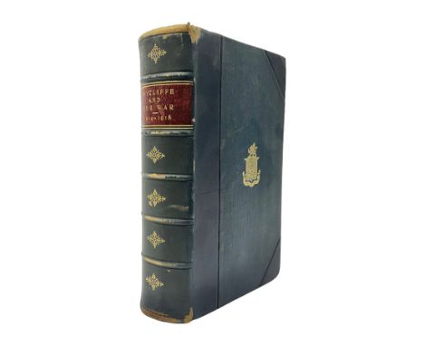 Wycliffe And The War 1914-18. A School Record.Edited by W.A.S. and J.D.N. 1923 First edition. Privately printed by John Bello