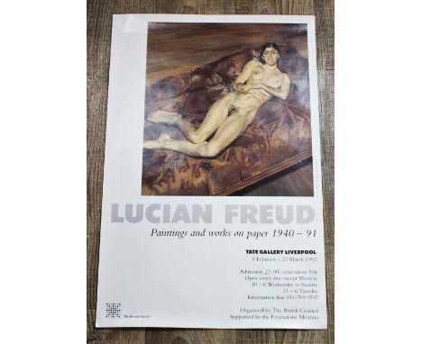 A Lucien Freud exhibition poster for the 'Paintings And Works On Paper 1940-91' exhibition held at Tate Gallery, Liverpool fr