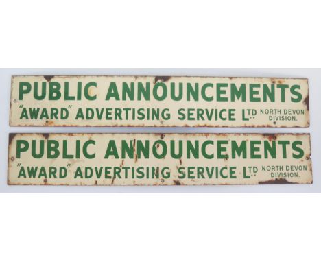 Two enamel advertising sign, "Public Announcements Award Advertising Services Ltd " 10 x 61cm. (2) 