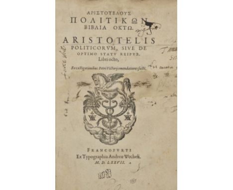 Aristotle. Politicorum, sive de optimo statu reipub. libri octo, ex castigationibus Petri Victorii emendatiores facti, Frankf
