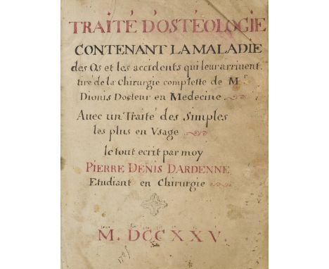 Dardenne (Pierre Denis). Traite d'Osteologie contenant la maladie des os et les accidents qui leur arrivent tire de la chirur