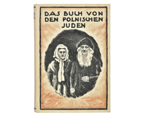 Agnon (Shmuel Yosef, & Ahron Eliasberg, editors). Das Buch von den polnischen Juden, 1st edition, Berlin: Jdischer Verlag, 19