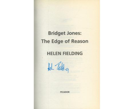 Signed Book Author: Helen Fielding Title Bridget Jones's The Edge of Reason Hardback Book pages 422 First Published: 1999 Pub