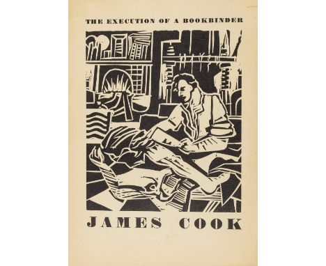 Graham (Rigby) & Brewhouse Press.- Hickman (Trevor) The Execution of a Bookbinder: James Cook, number 29 of 75 copies, 2 lino