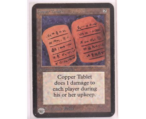 Magic the Gathering TCG. Copper Tablet, Alpha. Condition Report:  Good Condition.