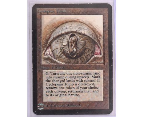 Magic the Gathering TCG. Cyclopean Tomb, Alpha. Condition Report:  Light play. 