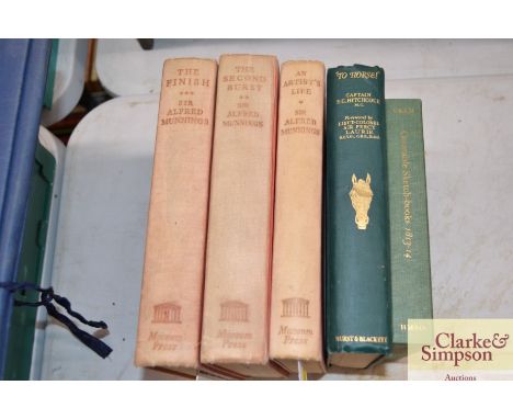 Alfred Munnings, "An Artists Life, The Second Burst and The Finish", the Constable Sketch book, and "No Horse" by Capt. F.C. 