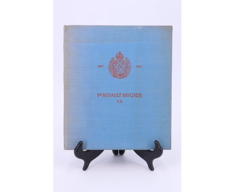 A. R. E. The Story of the 1st Assault Brigade, Royal Engineers, 1943 - 1945, nd circa 1945, 78 pp