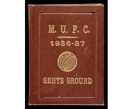 A Manchester United season ticket season 1936-37,
brown cloth covered boards with gilt titling
