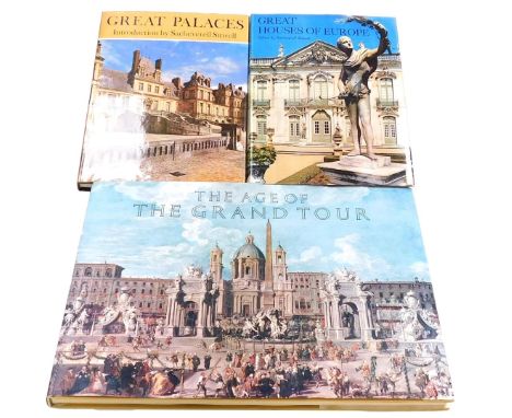 Books. The Age of The Grand Tour, folio, printed by Paul Elek Productions Ltd, London 1967, together with Great Palaces, and 