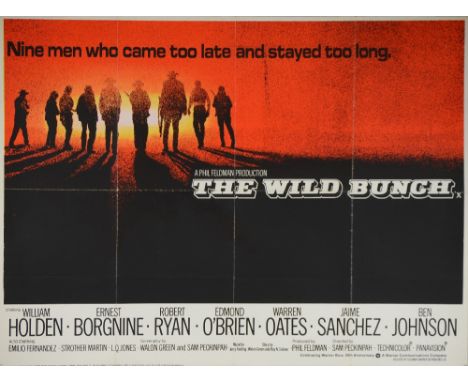 The Wild Bunch (R-1970s) British Quad film poster, directed by Sam Peckinpah, Warner Bros., folded 30 x 40in. (76 x 102cm)  