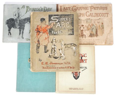 Slipper's ABC and four illustrated books on fox hunting and country pusuits. Somerville, Edith. Slipper's ABC Of Fox Hunting,