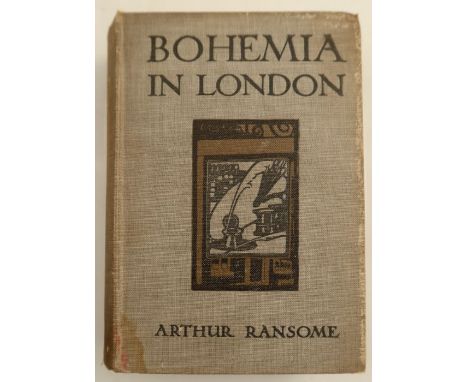 "Bohemia in London" by Arthur Ransome, illustrated by Fred Taylor, Chapman &amp; Hall Ltd, 1907 first edition, in pictorial g