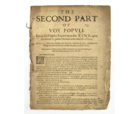First Civil War interest. circa 1642 The Second Part of Vox Populi. Being the Peoples Report unto the King, upon the Severall