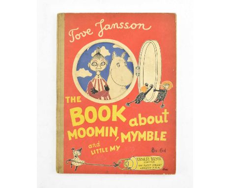 Children's literature. Jansson, Tove:- 1953 The Book about Moomin, Mymble and Little My. Publ. Ernest Benn Limited, printed b