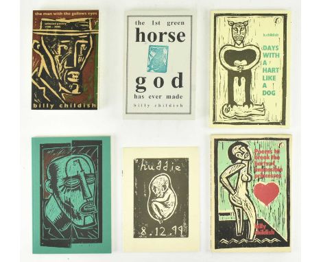 Childish, Billy. Six first edition collections of poetry &amp; verses. The lot comprising 1999 huddie publ. hangman books, th