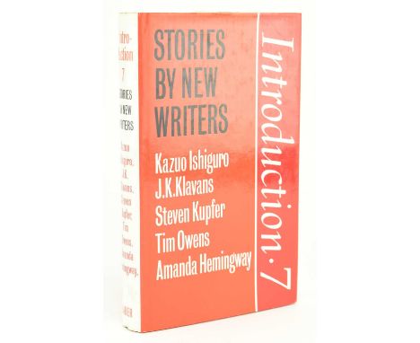 Ishuguro, Kazuo et al. 1981 Stories by New Writers. Publ. Faber and Faber. Containing works by J. K. Klavans, Steven Kupfer, 