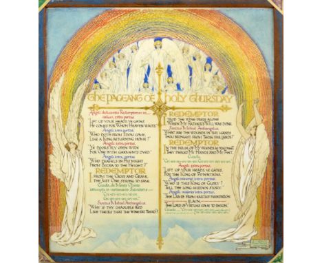 PHOEBE RENNELL (1883-1972); gold and coloured religious calligraphy, 'The Pageant of Holy Thursday', with verse below bordere