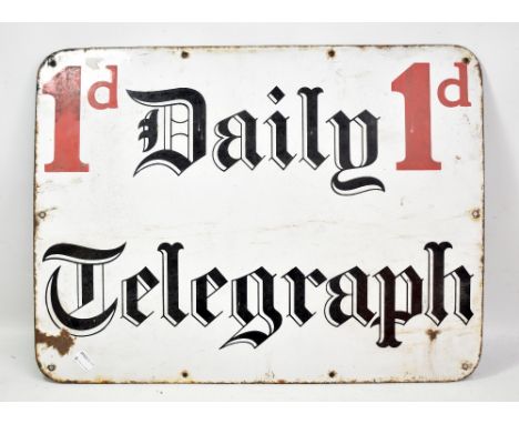 A 'Daily Telegraph 1d' enamelled rectangular sign, 40 x 52.5cm (worn).&nbsp;Additional InformationWeathered, worn, corrosion 