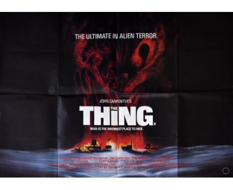 JOHN CARPENTER'S THE THING; a British quad film poster, printed by W. E. Berry Ltd Bradford, approx 75.5 x 101cm.Additional I