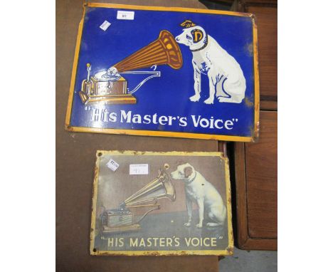 Small enamel sign for HMV, 12ins x 15.75ins together with another similar smaller 