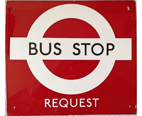 London Transport enamel BUS STOP FLAG (Request version). A single-sided sign in a slightly smaller size than the full flags. 