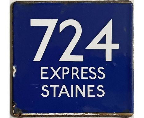 London Transport coach stop enamel E-PLATE for Green Line route 724 Express destinated Staines. With the blue background used