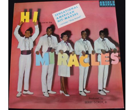 THE MIRACLES - HI WE'RE THE MIRACLES - A beautiful original UK copy on Oriole of the debut long player from The Miracles (PS4